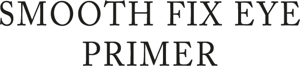 Smooth Fix Eye Primer
