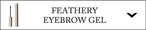 feathery eyebrow gel