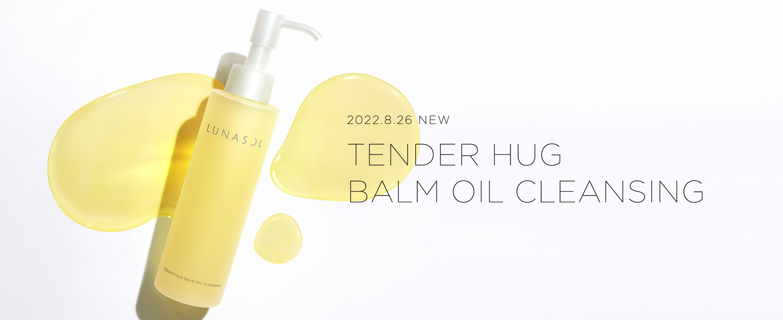 2022.8.26 NEW TENDER HUG BALM OIL CLEANSING